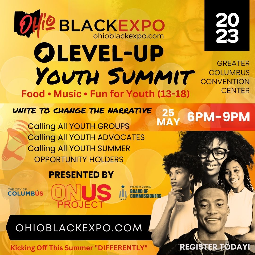 Level Up Youth Summit Exhibitor Opportunity Ohio Black Expo